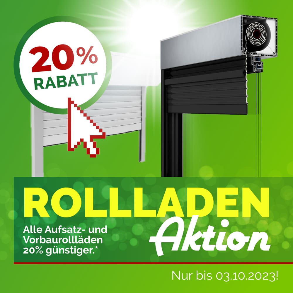 20% Rabatt auf Rollläden
