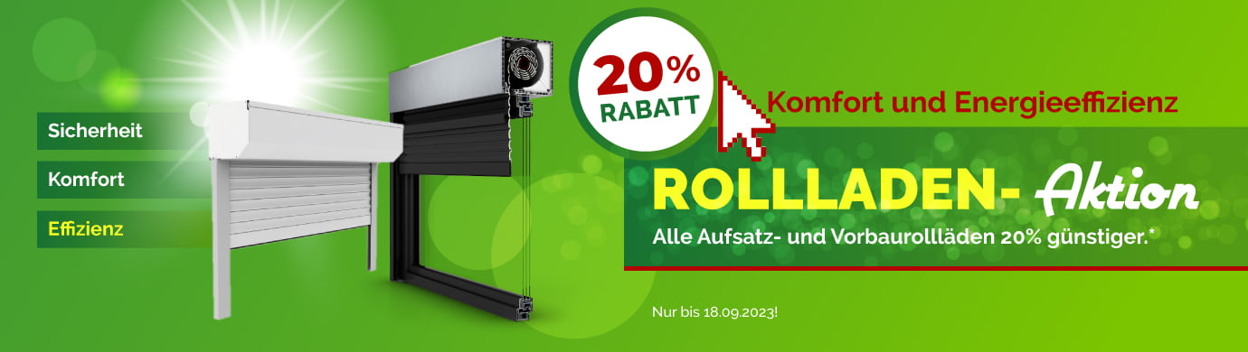 20 % Rabatt auf Rollladen