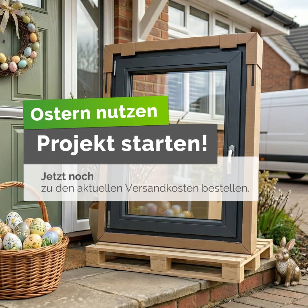 Oster Fensteranlieferung